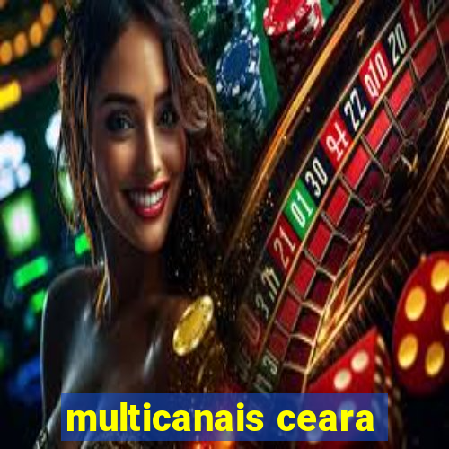 multicanais ceara